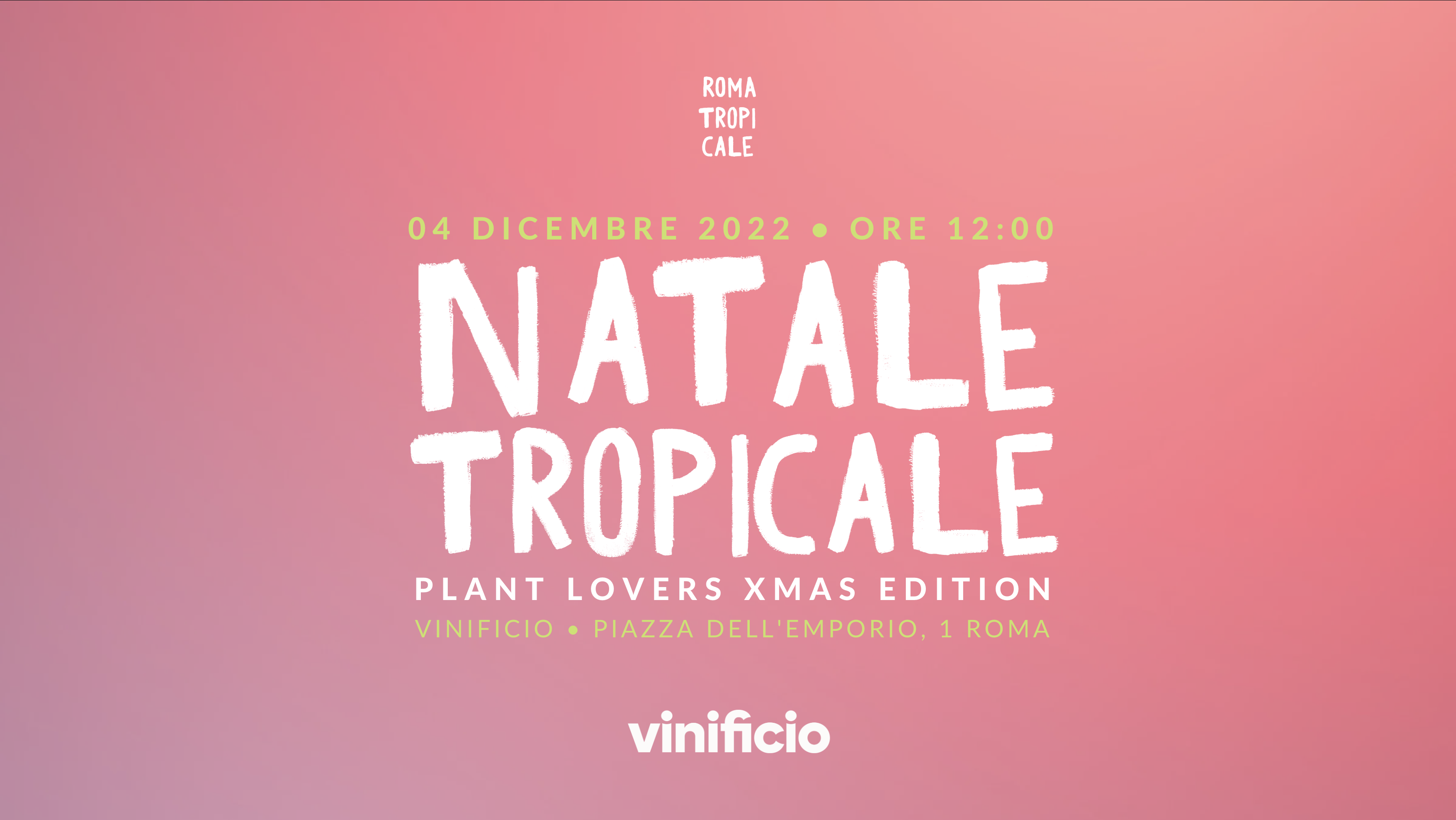 NATALE TROPICALE AL VINIFICIO • PLANT LOVERS XMAS DAY